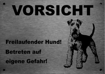 Edelstahl Warnschild Airedale Terrier VORSICHT Freilaufender Hund! Betreten auf eigene Gefahr!